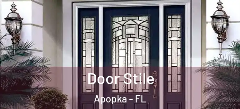 Door Stile Apopka - FL