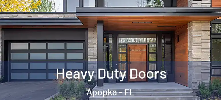Heavy Duty Doors Apopka - FL